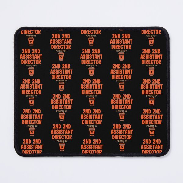 Item preview, 2nd 2nd Assistant Director Powered by Coffee designed and sold by NermilioDesigns.
