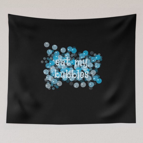 Item preview, EAT MY BUBBLES designed and sold by light-artist.