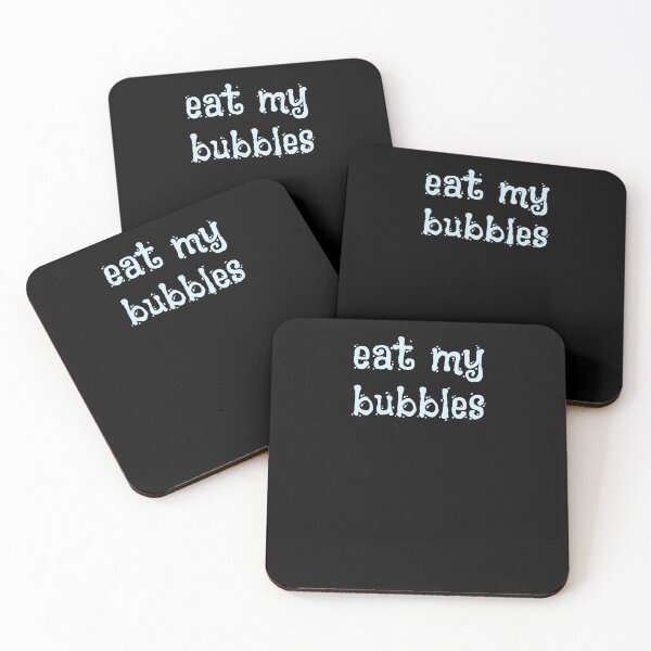 Item preview, EAT MY BUBBLES designed and sold by light-artist.