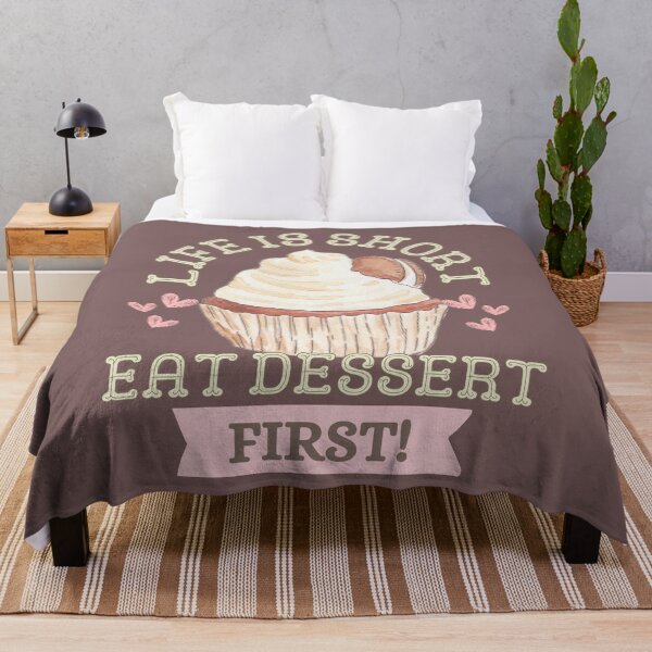 Item preview, Dessert Quotes, "Life is short, Eat Dessert First"  designed and sold by Mariana Piana.