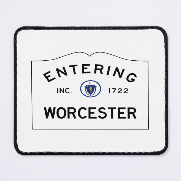 Item preview, Entering Worcester Road Sign - Worcester, Massachusetts designed and sold by SouthShorePics.