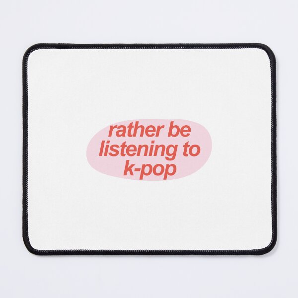 Item preview, rather be be heard to k-pop quote designed and sold by stylesnspire.