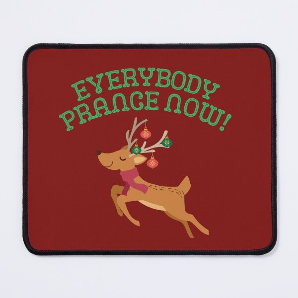 Item preview, Everybody Prance Now: Christmas Funny Design designed and sold by Seedcap7.