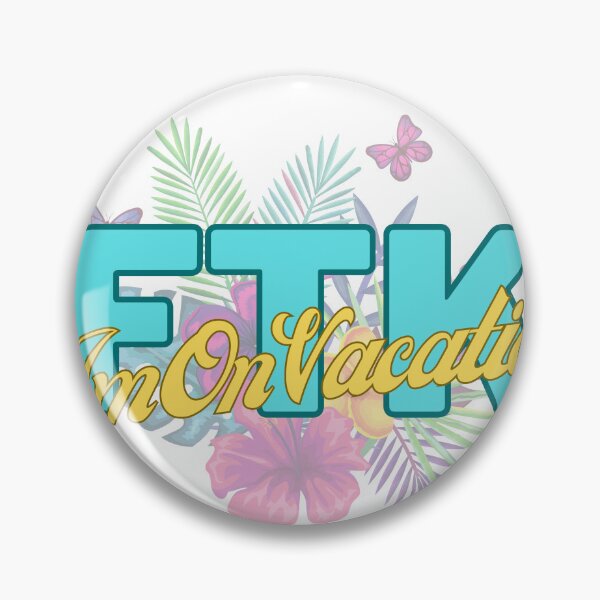Item preview, FTK Im On Vacation! designed and sold by JavisGear.