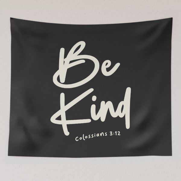 Item preview, Be Kind - Colossians 3:12 Christian Quote designed and sold by cidolopez.