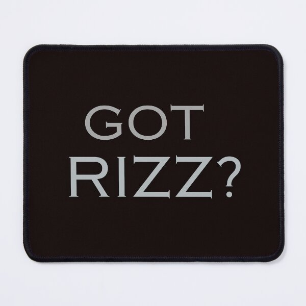 Item preview, GOT RIZZ? designed and sold by DeeATX.