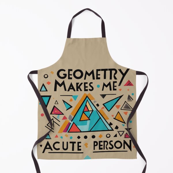 Item preview, Geometry makes me acute person designed and sold by @ndrys.
