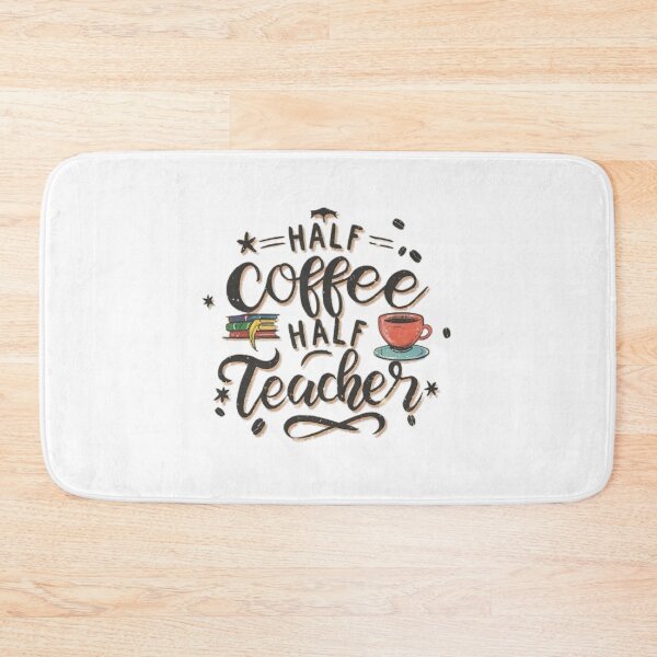 Item preview,  Half Coffee Half teacher First Day of School Funny designed and sold by medbouk1.