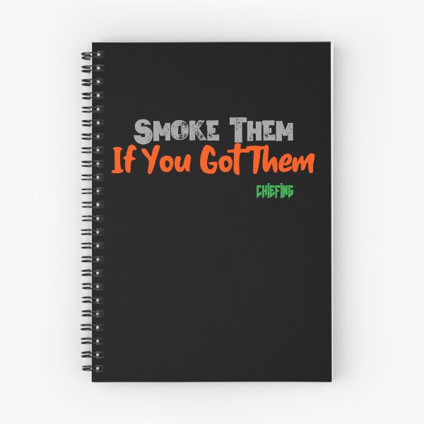 Item preview, Smoke Them If You Got Them designed and sold by CornerStone57.