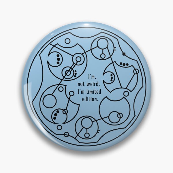 Item preview, I'm Not Weird, I'm Limited Edition - Circular Gallifreyan designed and sold by TimeLady's Closet.