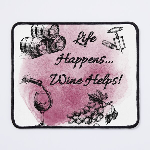 Item preview, Life Happens Wine Helps! designed and sold by TidyKitchenInc.