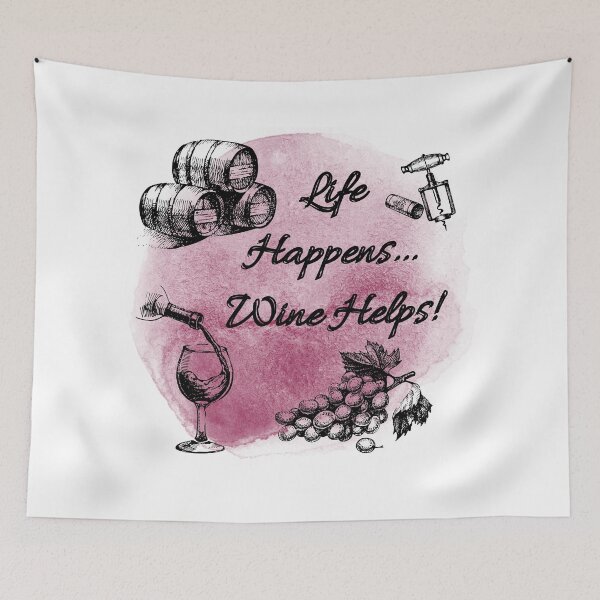 Item preview, Life Happens Wine Helps! designed and sold by TidyKitchenInc.