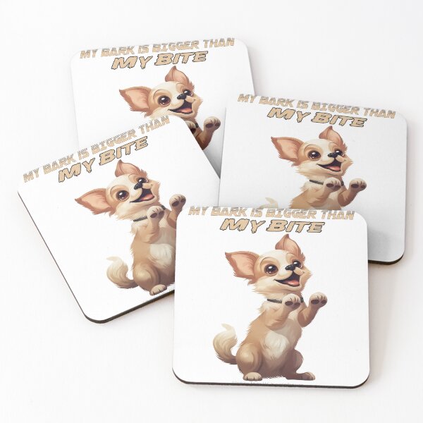 Item preview, My BARK is BIGGER than my Bite! designed and sold by The Imagination Source™.