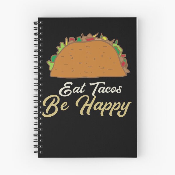 Item preview, Eat Tacos Be Happy  designed and sold by Kieran Abbott.
