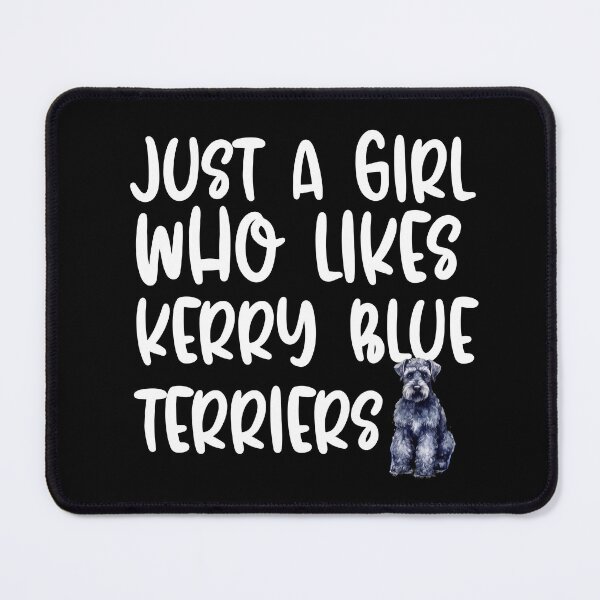 Item preview, Just A Girl Who Likes Kerry Blue Terriers designed and sold by TheAnimalZ00.