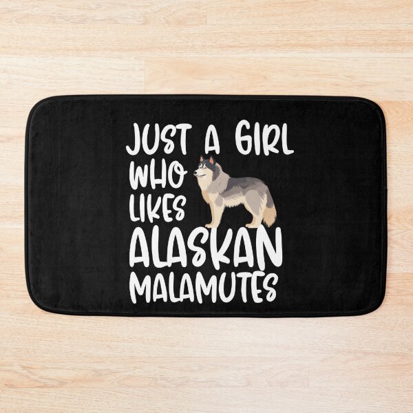Item preview, Just A Girl Who Likes Alaskan Malamutes designed and sold by TheAnimalZ00.