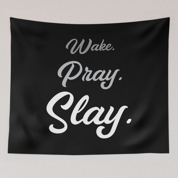 Item preview, Wake Pray Slay designed and sold by Kieran Abbott.