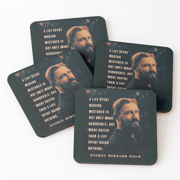 Item preview, George Bernard Shaw portrait and quote: A life spent making mistakes is not only more honorable, but more useful than a life spent doing nothing. designed and sold by artbleed.