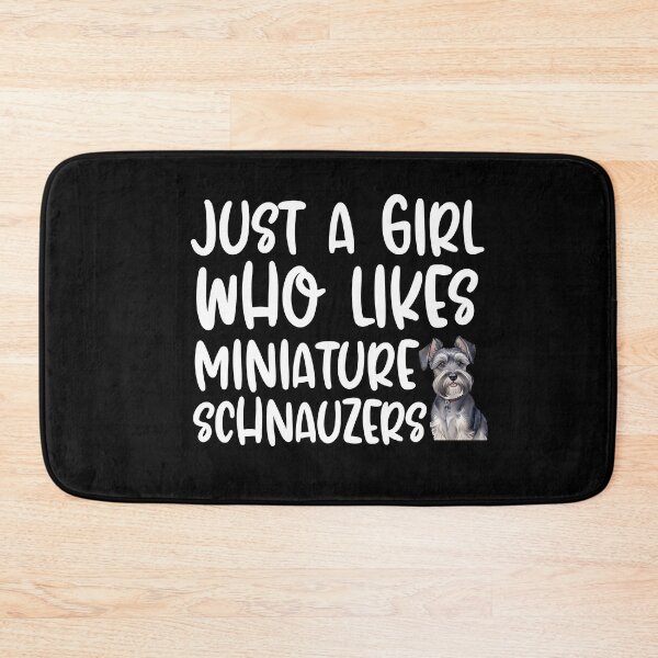 Item preview, Just A Girl Who Likes Miniature Schnauzers designed and sold by TheAnimalZ00.