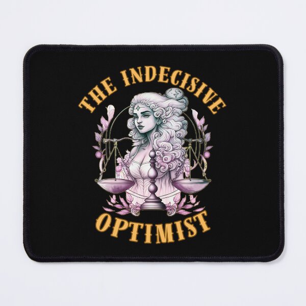 Item preview, The Indecisive Optimist. libra personality designed and sold by ZodiacWonders.
