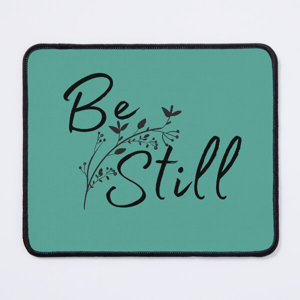 Item preview, Be still designed and sold by LoveAlwaysCo.