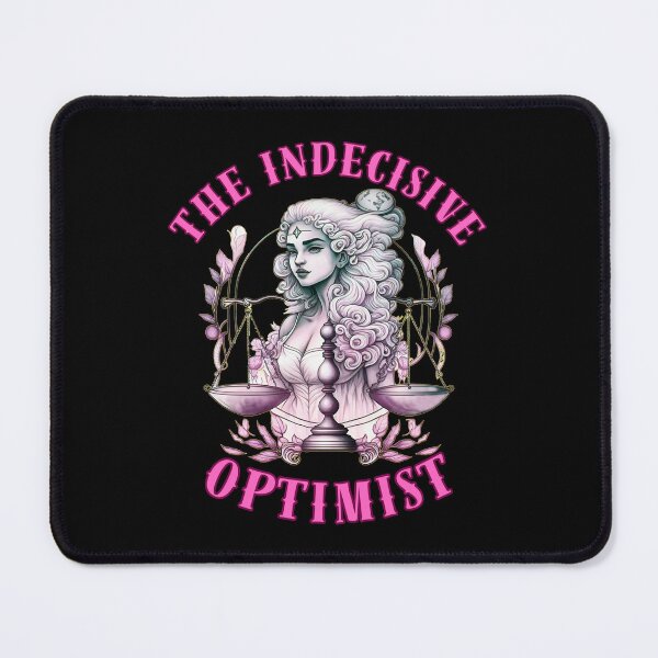 Item preview, The Indecisive Optimist. libra october designed and sold by ZodiacWonders.