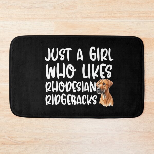Item preview, Just A Girl Who Likes Rhodesian Ridgebacks designed and sold by TheAnimalZ00.