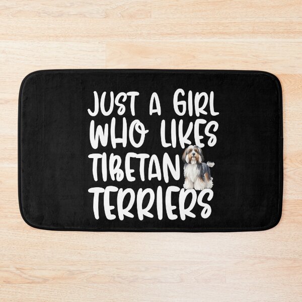 Item preview, Just A Girl Who Likes Tibetan Terriers designed and sold by TheAnimalZ00.