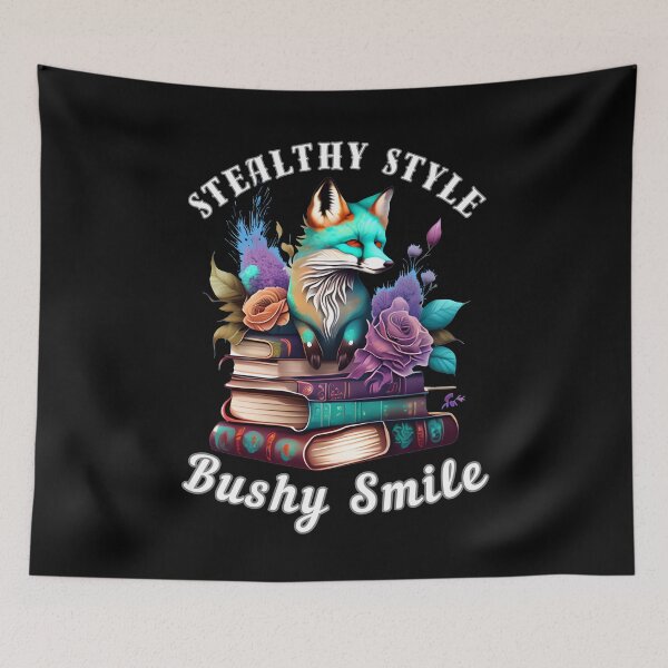 Item preview, Stealthy Style, Bushy Smile designed and sold by FoxVibes.
