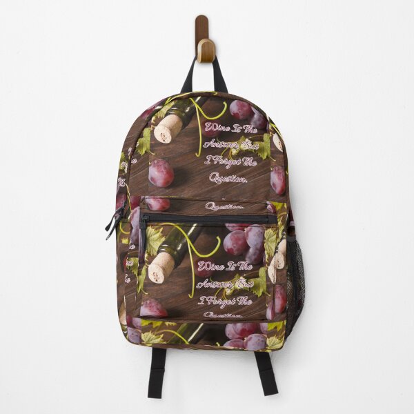 Item preview, Wine Is The Answer, But I Forgot The Question. designed and sold by TidyKitchenInc.