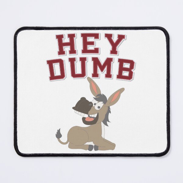 Item preview, Hey Dumb Ass Sarcastic Funny Saying designed and sold by DesignedToATee.