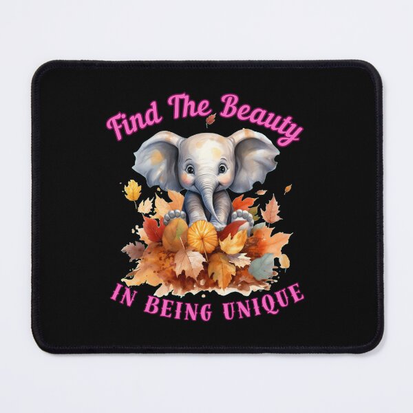 Item preview, Find The Beauty In Being Unique. elephant saying designed and sold by ElephantVibes.