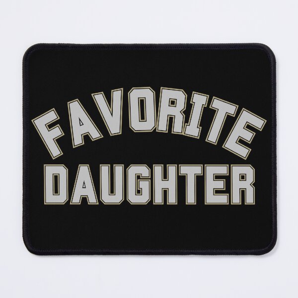 Item preview, Favorite Daughter(s) let the world know. designed and sold by DesignedToATee.