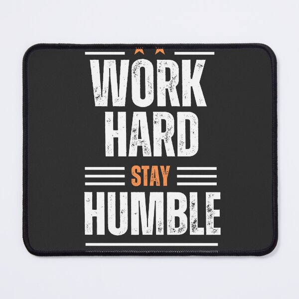 Item preview, Work Hard stay Humble designed and sold by Vanchys.