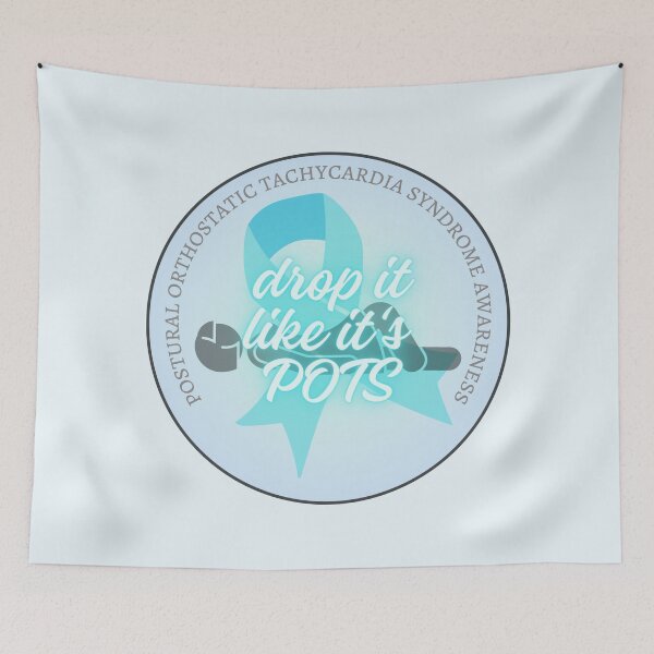 Item preview, Drop it like it's POTS - POTS awareness designed and sold by blankslategardn.