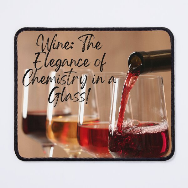 Item preview, Wine: The Elegance of Chemistry in a Glass! designed and sold by TidyKitchenInc.