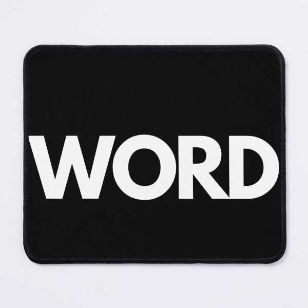 Item preview, Word  ( Word is the word ) designed and sold by Oh-Marsha.