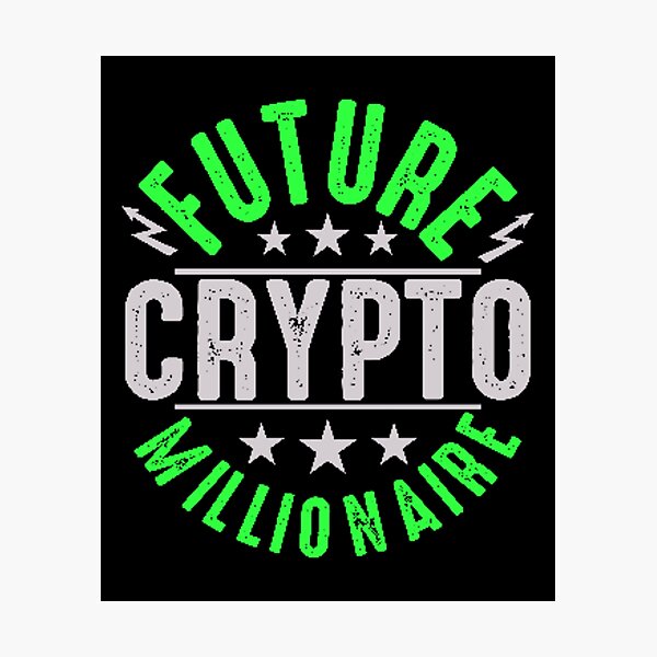 Item preview, Future Crypto Millionaire  designed and sold by WoodburyLake.