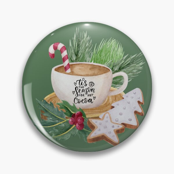 Item preview, Tis The Season For Hot Cocoa! designed and sold by TidyKitchenInc.