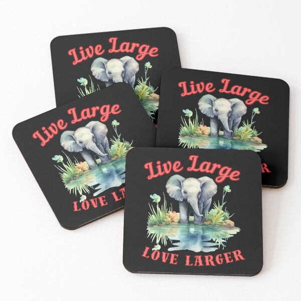 Item preview, Live Large, Love Larger. happy elephant designed and sold by ElephantVibes.