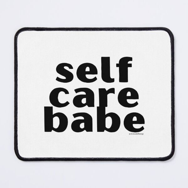 Item preview, Self Care Babe. v10 | @lilsboobthangs designed and sold by lilsboobthangs.