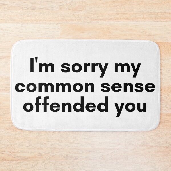 Item preview, Common Sense designed and sold by TrendIt-.