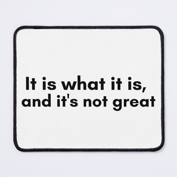 Item preview, Its Not Great designed and sold by TrendIt-.
