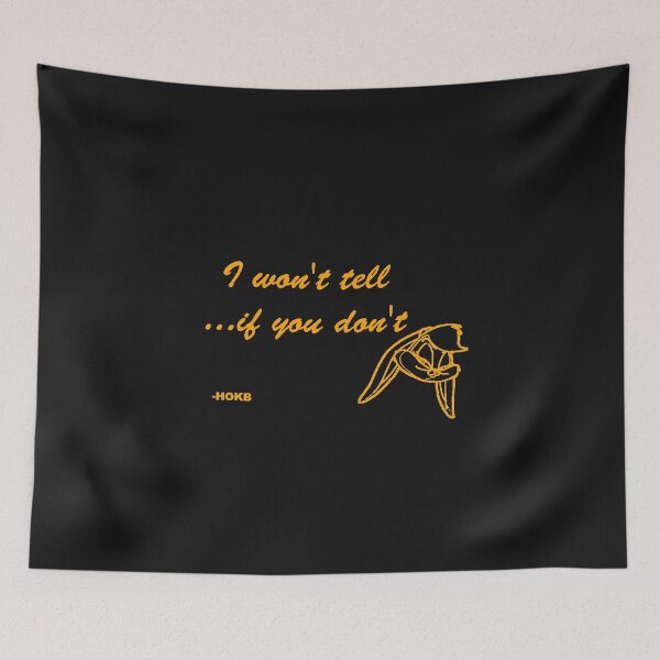 Item preview, I won't tell designed and sold by bxbrix.
