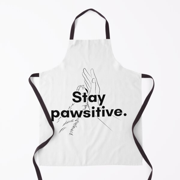 Item preview, Pawsitivity designed and sold by TrendIt-.