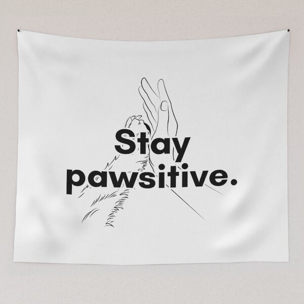 Item preview, Pawsitivity designed and sold by TrendIt-.
