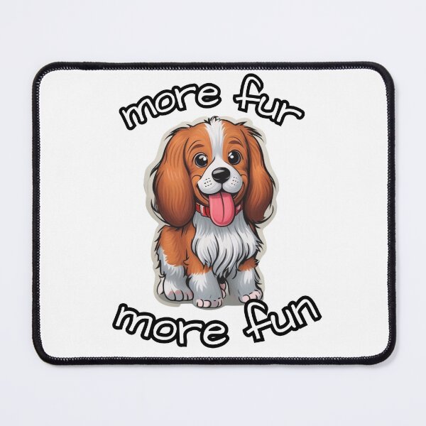 Item preview, More fur more fun | Cute brittany puppy spaniel designed and sold by MyLovelyDog.