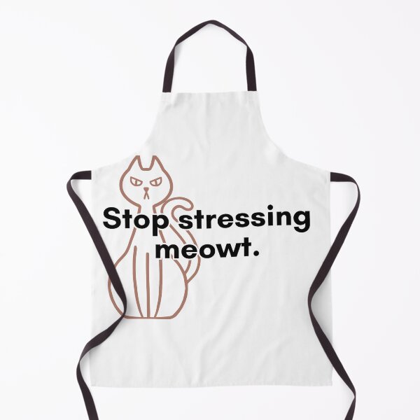Item preview, Stop Stressing Meowt designed and sold by TrendIt-.
