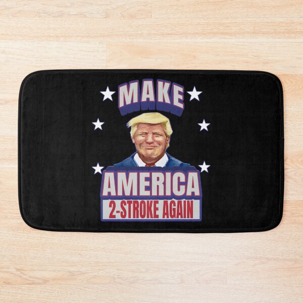 Item preview, Trump Make America Two Stroke Again designed and sold by starider.