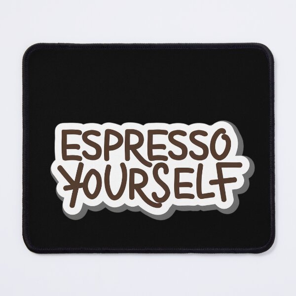 Item preview, Espresso yourself designed and sold by 20iNz.